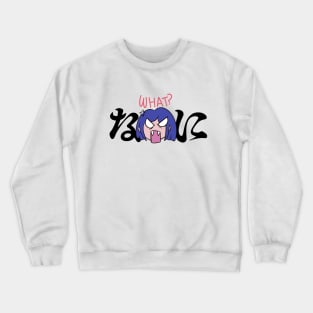 Anime Girl Angry Face Expression asking What in Japanese Crewneck Sweatshirt